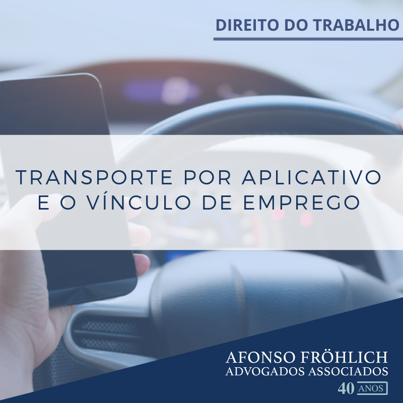 Transporte por aplicativo e o vínculo de emprego