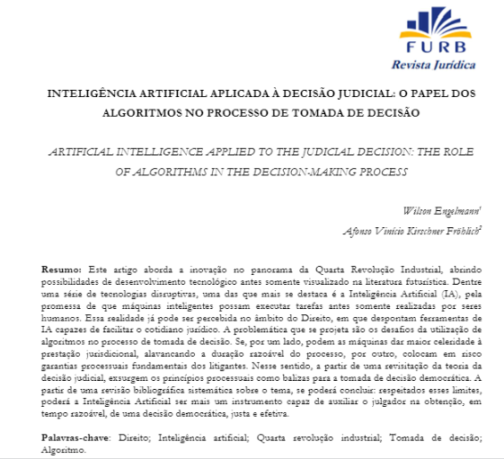 INTELIGÊNCIA ARTIFICIAL APLICADA À DECISÃO JUDICIAL: o papel dos algoritmos no processo de tomada de decisão